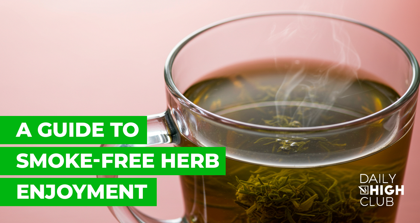 A Guide to Smoke-Free Herb Enjoyment