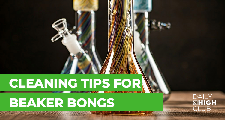 Cleaning Tips for Beaker Bongs