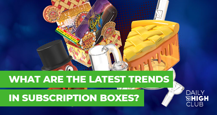 What Are the Latest Trends in Subscription Boxes?
