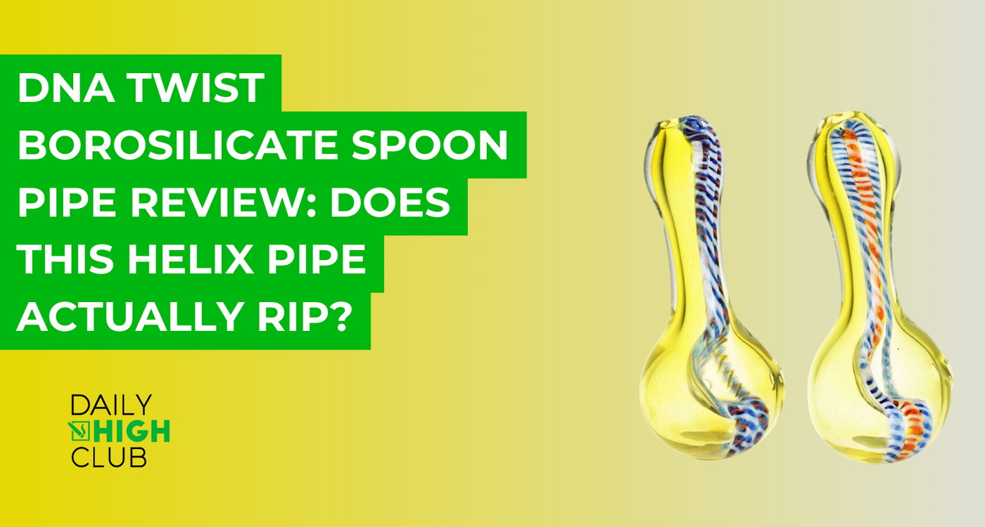 DNA Twist Borosilicate Spoon Pipe Review: Does This Helix Pipe Actually Rip?