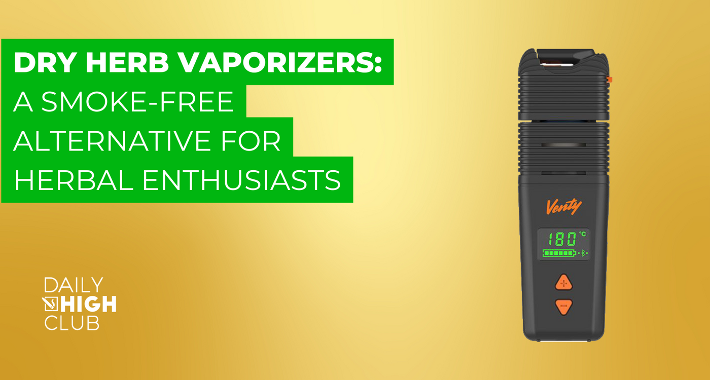 Dry Herb Vaporizers: A Smoke-Free Alternative for Herbal Enthusiasts