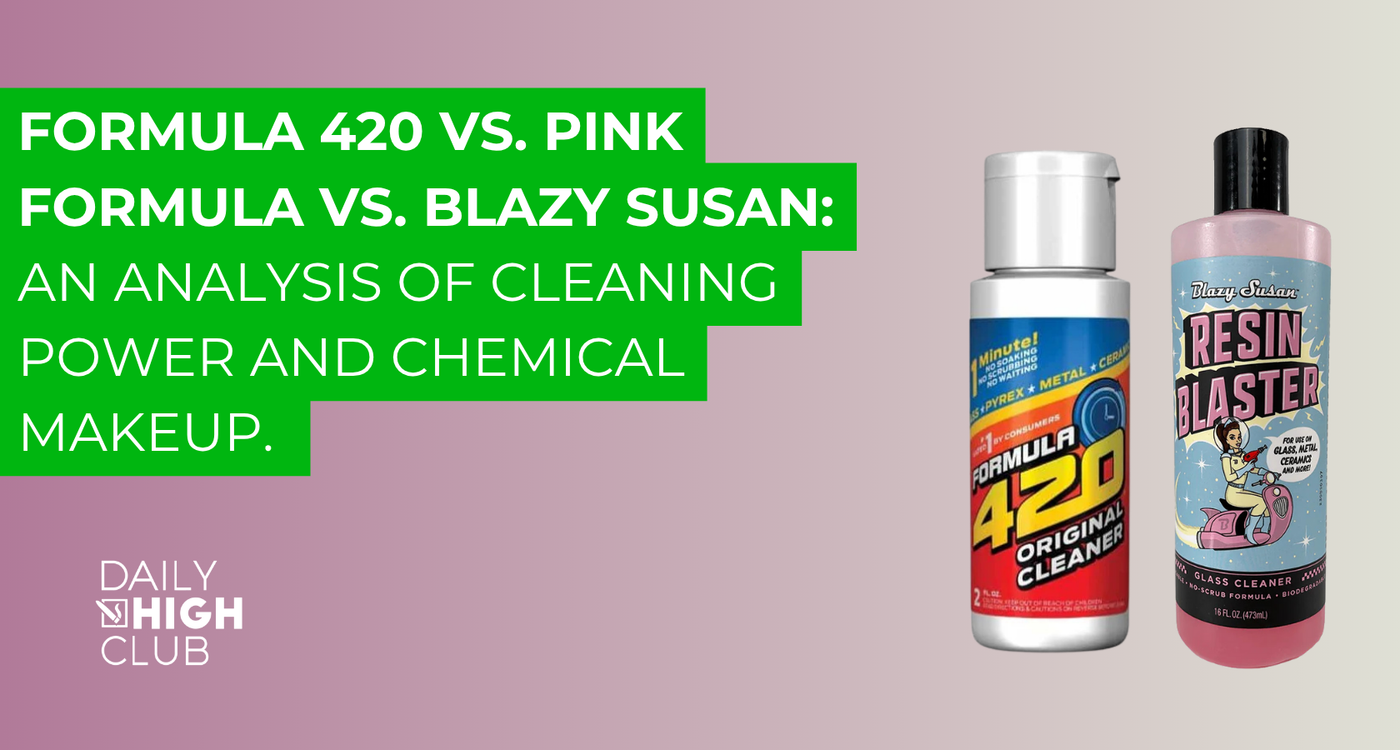Formula 420 vs. Pink Formula vs. Blazy Susan: A Head-to-Head Analysis of Cleaning Power and Chemical Makeup.
