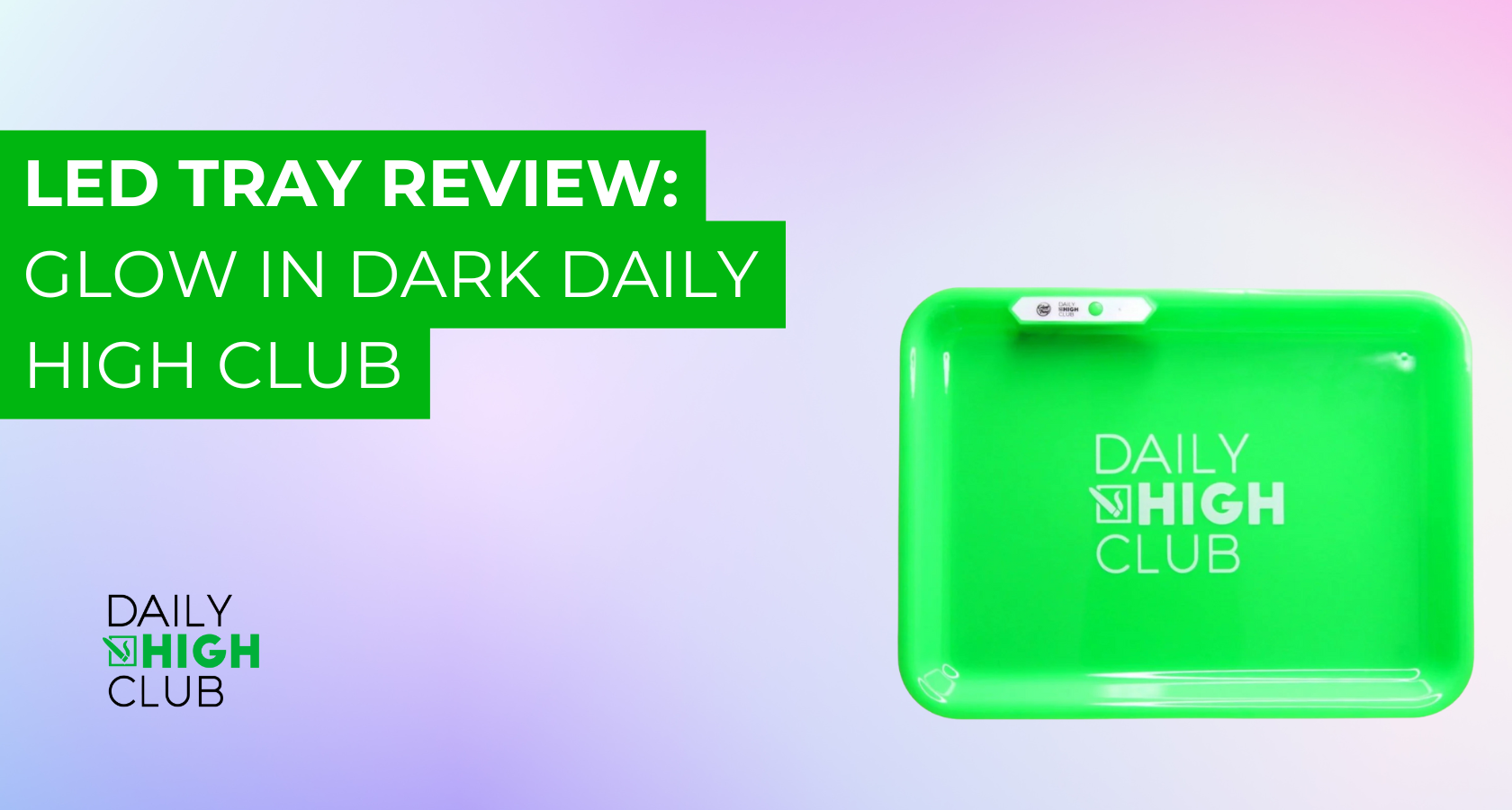 What is the GlowTray x Daily High Club Rechargeable LED Rolling Tray?