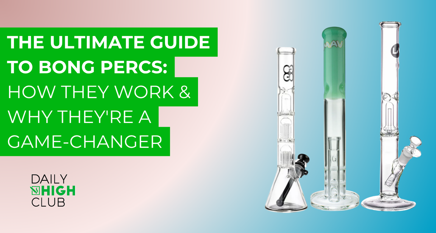 The Ultimate Guide to Bong Percs: How They Work & Why They're a Game-Changer